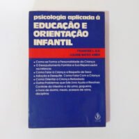 Psicologia aplicada à educação e orientação infantil