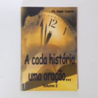 A cada história uma oração...