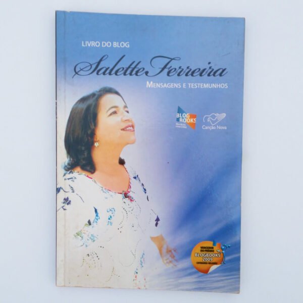 Livro do blog Salette Ferreira - mensagens e testemunhos