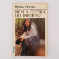 Nem a glória do inferno