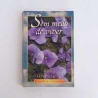 Sem medo de viver