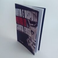 Mito e disputa política em Santa Evita - Imagem 4