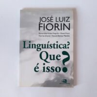 Linguística? Que é isso?