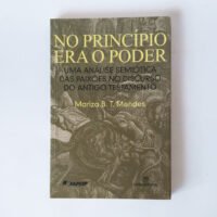 No princípio era o poder - uma análise semiótica das paixões no discurso do antigo testamento