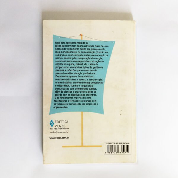 Dinâmicas e jogos na empresa - métodos, instrumentos e práticas de treinamento - Imagem 2