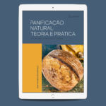 Panificação natural: teoria e prática – Um guia para o aprendiz de padeiro