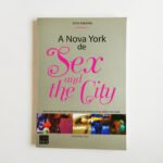 A Nova York de Sex and the City