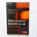 Psicologia hospitalar: teoria e prática