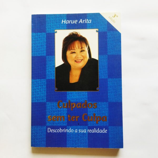 Culpados sem ter culpa: descobrindo a sua realidade