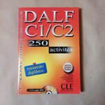 DALF C1/C2 250 activités