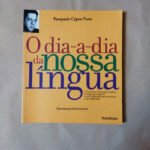 O dia-a-dia da nossa língua