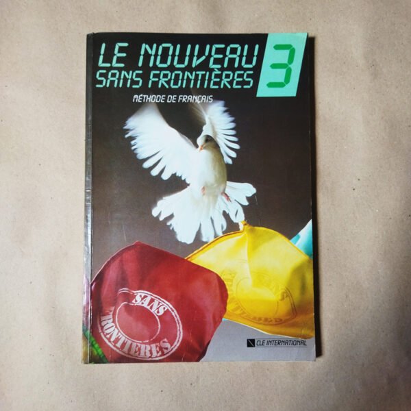 Le Nouveau Sans Frontières 3 : Méthode de français