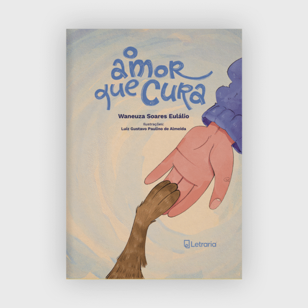 O amor que cura