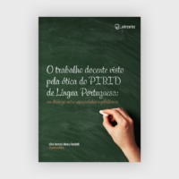 O trabalho docente pela ótica do PIBID de Língua Portuguesa